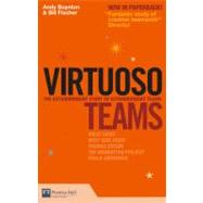 Virtuoso Teams: Lessons from teams that changed their worlds