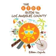Kid's Guide to Los Angeles County