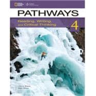 Pathways 4: Reading, Writing, and Critical Thinking: Text with Online Access Code, 1st Edition