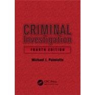 Criminal Investigation, Fourth Edition