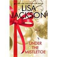 Under the Mistletoe