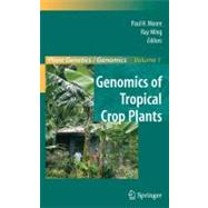 Genomics of Tropical Crop Plants