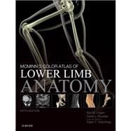 Mcminn's Color Atlas of Lower Limb Anatomy