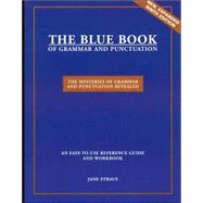 The Blue Book of Grammar and Punctuation: The Mysteries of Grammar and Punctuation Revealed