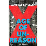 Age of Un-Reason