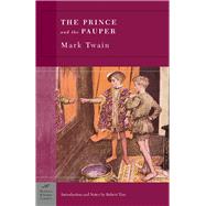 The Prince and the Pauper (Barnes & Noble Classics Series)