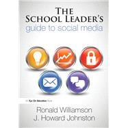 The School Leader's Guide to Social Media