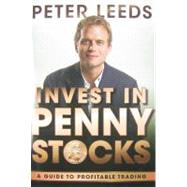 Invest in Penny Stocks A Guide to Profitable Trading