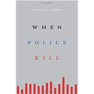 When Police Kill