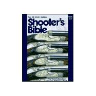 Shooter's Bible 2001 : The World's Standard Firearms Reference Book (Revised)