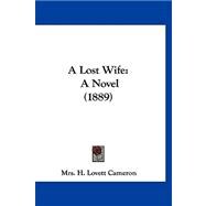 Lost Wife : A Novel (1889)