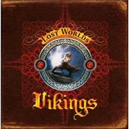 The Vikings (Lost Worlds)