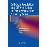 Cell Cycle Regulation and Differentiation in Cardiovascular and Neural Systems