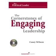 The Cornerstones of Engaging Leadership