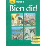 Bien Dit!: Holt French 3