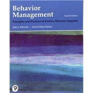 Behavior Management Principles and Practices of Positive Behavior Supports