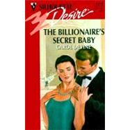 The Billionaire's Secret Baby