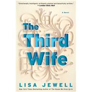 The Third Wife A Novel