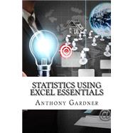 Statistics Using Excel Essentials