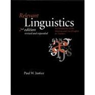Relevant Linguistics : An Introduction to the Structure and Use of English for Teachers