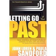 Letting Go Of Your Past