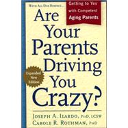 Are Your Parents Driving You Crazy?