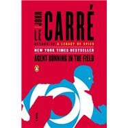 Agent Running in the Field A Novel,9780593152188