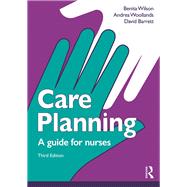 Care Planning: A guide for nurses