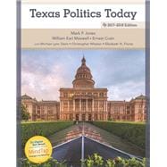 Texas Politics Today 2017-2018 Edition