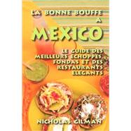 La Bonne Bouffe a Mexico