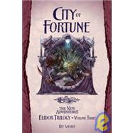 City of Fortune: Elidor Triology