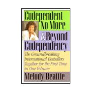 Codependent No More and Beyond Codependency