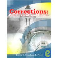 Corrections : Past, Present, and Future