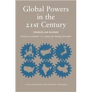Global Powers in the 21st Century : Strategies and Relations
