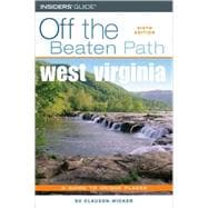 West Virginia Off the Beaten Path®, 6th