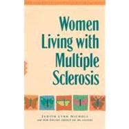 Women Living with Multiple Sclerosis : Conversations on Living, Laughing and Coping