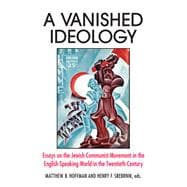 A Vanished Ideology