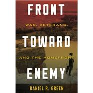 Front toward Enemy War, Veterans, and the Homefront