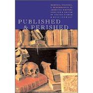 Published & Perished