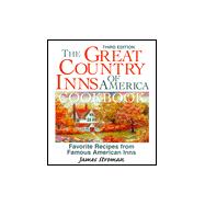 The Great Country Inns of America Cookbook