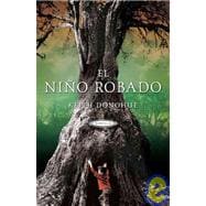 El Nino Robado/ The Stolen Child