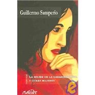 La mujer de la gabardina roja y otras mujeres/ The Woman of the Red Raincoat and other Women