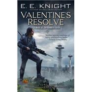 Valentine's Resolve A Novel of The Vampire Earth