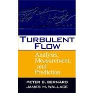 Turbulent Flow Analysis, Measurement, and Prediction