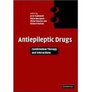 Antiepileptic Drugs: Combination Therapy and Interactions