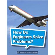 How Do Engineers Solve Problems? Grade 1 Book 42