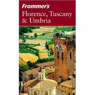 Frommer's<sup>®</sup> Florence, Tuscany & Umbria, 4th Edition