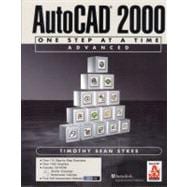 AutoCAD 2000 : One Step at a Time Advanced