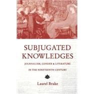 Subjugated Knowledges
