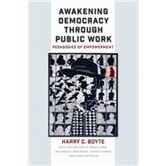 Awakening Democracy through Public Work